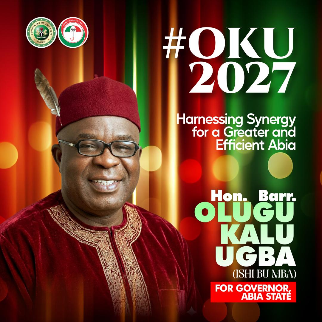 BARR OLUGU KALU UGBA, A GOOD CHOICE FOR ABIA PDP